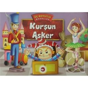 Kurşun Asker - Üç Boyutlu Masallar - kollektif
