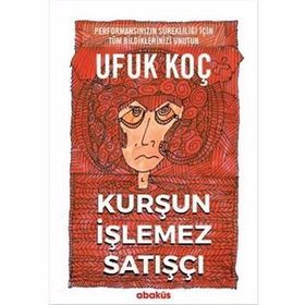 KURŞUN İŞLEMEZ SATIŞÇI - UFUK KOÇ