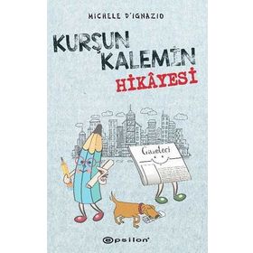Kurşun Kalemin Hikayesi-Michele D'Ignazio