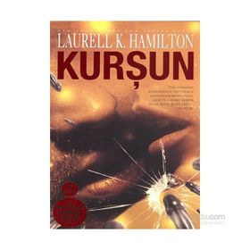 Kurşun - Laurell K. Hamilton