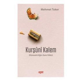 Kurşuni Kalem - Mehmet Toker