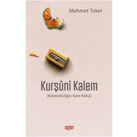 Kurşuni Kalem - Mehmet Toker