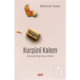 Kurşuni Kalem - Mehmet Toker