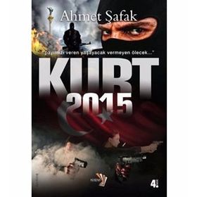 KURT 2015 - AHMET ŞAFAK