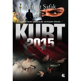 KURT 2015 - AHMET ŞAFAK
