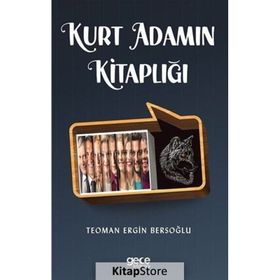 Kurt Adamın Kitaplığı - Teoman Ergin Bersoğlu