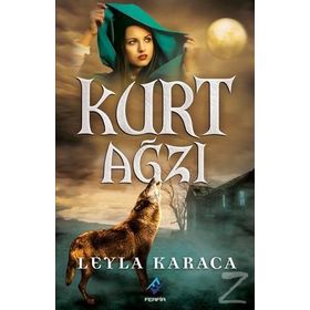 Kurt Ağzı - Leyla Karaca