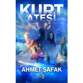 Kurt Ateşi - Ahmet Şafak