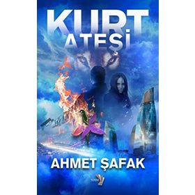 Kurt Ateşi - Ahmet Şafak
