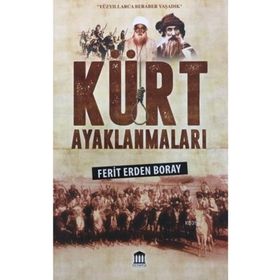 Kürt Ayaklanmaları - Ferit Boray