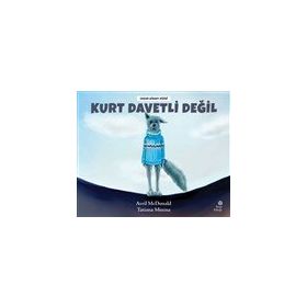 Kurt Davetli Değil - Hep Kitap