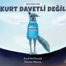 Kurt Davetli Değil - Hep Kitap