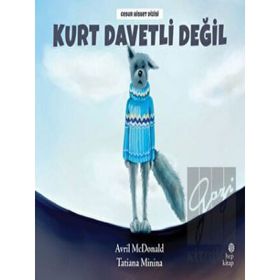 Kurt Davetli Değil - Hep Kitap