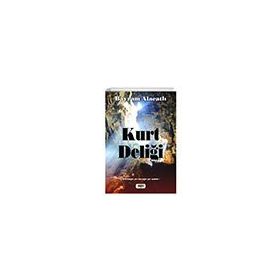 Kurt Deliği - Bayram Alacatlı