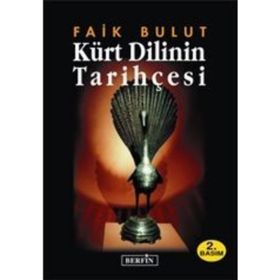 KÜRT DILININ TARİHÇESİ - FAIK BULUT