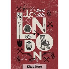 KURT DÖLÜ - JACK LONDON