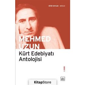 KÜRT EDEBİYATI ANTOLOJISI - MEHMED UZUN