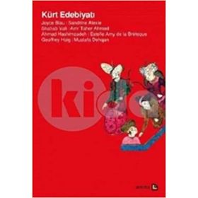 Kürt Edebiyatı - Joyce Blau Sandrine Alexie Shahab Vali Amr Taher Ahmed Ahmad Hashimzadeh Estelle Amy de la Breteque Geoffrey Haig Mustafa Dehqan