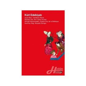 Kürt Edebiyatı - Joyce Blau Sandrine Alexie Shahab Vali Amr Taher Ahmed Ahmad Hashimzadeh Estelle Amy de la Breteque Geoffrey Haig Mustafa Dehqan