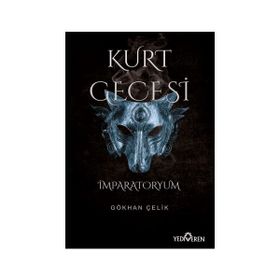 Kurt Gecesi-İmparatoryum Yediveren Yayınları