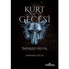 Kurt Gecesi-İmparatoryum Yediveren Yayınları