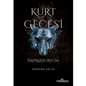 Kurt Gecesi-İmparatoryum Yediveren Yayınları