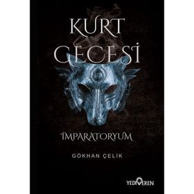 Kurt Gecesi-İmparatoryum Yediveren Yayınları