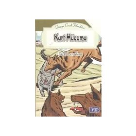 KURT HÜCUMU - JACK LONDON