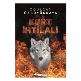 Kurt İhtilali - Oğulcan Özbüyükkaya