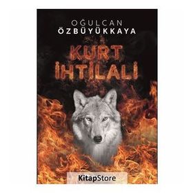 Kurt İhtilali - Oğulcan Özbüyükkaya