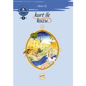KURT ILE KUZU MİNYATÜRLERLE DÜNYA MASALLARI - 4 - AHMET EFE