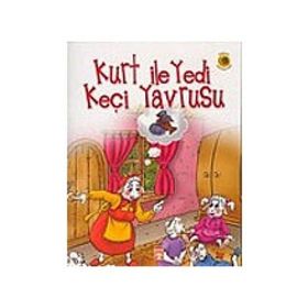 Kurt ile Yedi Keçi Yavrusu - Jacob Grimm Wilhelm Grimm