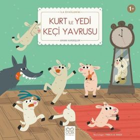 Kurt ile Yedi Keçi Yavrusu - Jacob Grimm Wilhelm Grimm