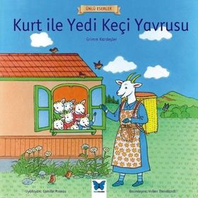 KURT İLE YEDI KEÇİ YAVRUSU - WILHELM GRIMM;JACOP GRIMM