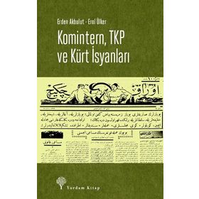 KÜRT İSYANLARI - İSMET BOZDAĞ