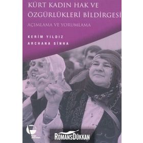 KÜRT KADIN HAK VE ÖZGÜRLÜKLERİ BILDIRGESI - KERIM YILDIZ;ARCHANA SINHA