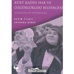 KÜRT KADIN HAK VE ÖZGÜRLÜKLERİ BILDIRGESI - KERIM YILDIZ;ARCHANA SINHA
