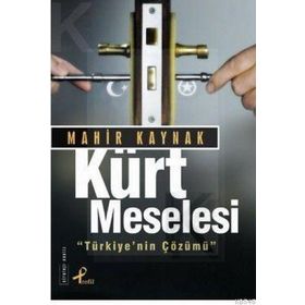 Kürt Meselesi - Prof. Dr. Mahir Kaynak