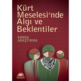 KÜRT MESELESI'NDE ALGI VE BEKLENTILER - KOLEKTIF