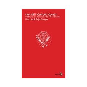 Kürt Milli Cemiyeti Xoybun - Jordi Tejel Gorgas