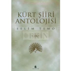 KÜRT ŞİİRİ ANTOLOJISI (2 CILT) - SELIM TEMO