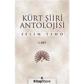 KÜRT ŞİİRİ ANTOLOJISI (2 CILT) - SELIM TEMO