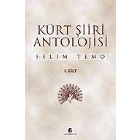 KÜRT ŞİİRİ ANTOLOJISI (2 CILT) - SELIM TEMO