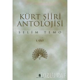 KÜRT ŞİİRİ ANTOLOJISI (2 CILT) - SELIM TEMO