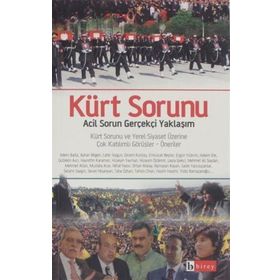 KÜRT SORUNU ACIL SORUN GERÇEKÇİ YAKLAŞIM - KOMISYON