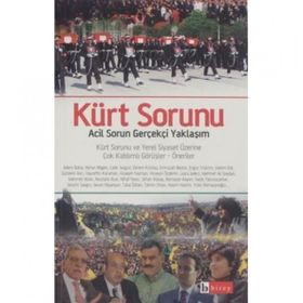 KÜRT SORUNU ACIL SORUN GERÇEKÇİ YAKLAŞIM - KOMISYON