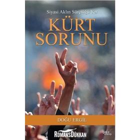 Kürt Sorunu - Doğu Ergil