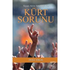 Kürt Sorunu - Doğu Ergil