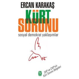 Kürt Sorunu - Ercan Karakaş