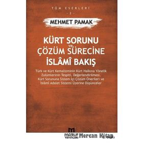 Kürt Sorunu ve Çözüm Sürecine İslami Bakış - Mehmet Pamak